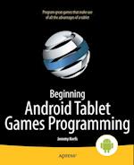 Beginning Android Tablet Games Programming