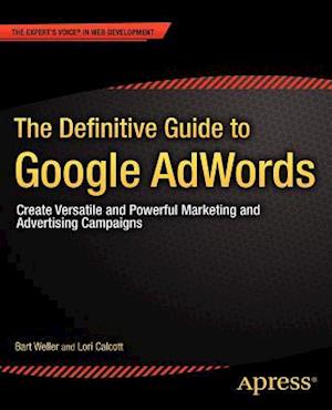 The Definitive Guide to Google Adwords