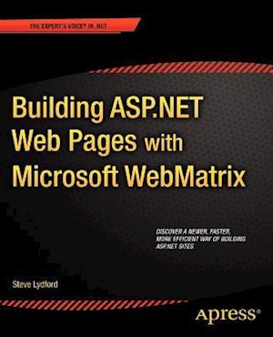 Building ASP.NET Web Pages with Microsoft WebMatrix