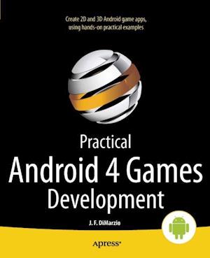 Practical Android 4 Games Development