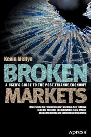 Broken Markets