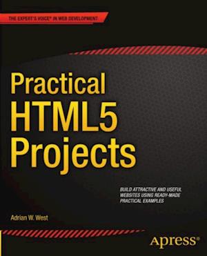 Practical HTML5 Projects