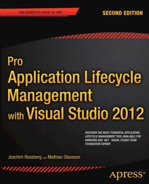 Pro Application Lifecycle Management with Visual Studio 2012