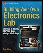 Building Your Own Electronics Lab