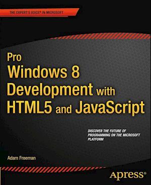 Pro Windows 8 Development with Html5 and JavaScript