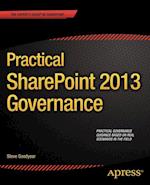 Practical SharePoint 2013 Governance