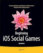 Beginning iOS Social Games