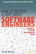 How to Recruit and Hire Great Software Engineers