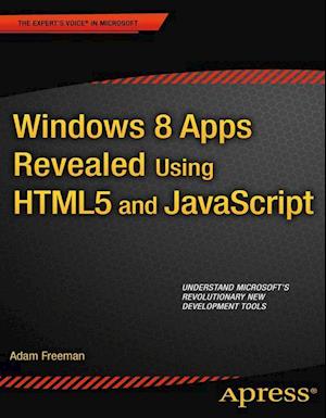 Windows 8 Apps Revealed Using HTML5 and JavaScript