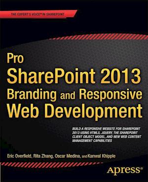 Pro SharePoint 2013 Branding and Responsive Web Development