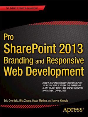 Pro SharePoint 2013 Branding and Responsive Web Development