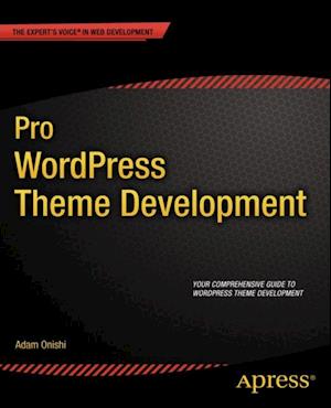 Pro WordPress Theme Development