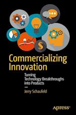 Commercializing Innovation