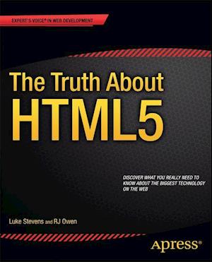The Truth About HTML5