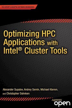 Optimizing HPC Applications with Intel Cluster Tools