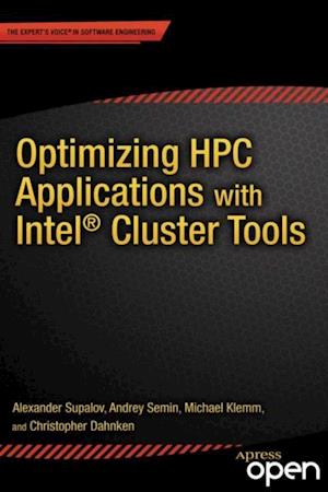 Optimizing HPC Applications with Intel Cluster Tools