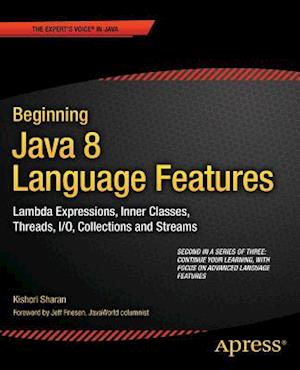 Beginning Java 8 Language Features