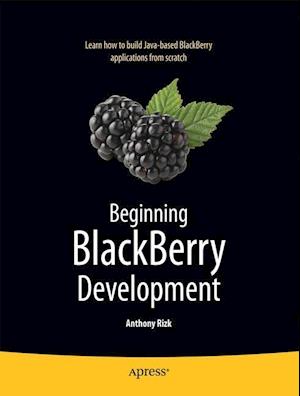 Beginning BlackBerry Development