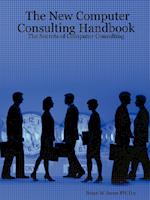 The New Computer Consulting Handbook