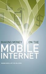 Making Money on the Mobile Internet