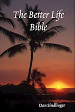 The Better Life Bible