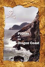 Pirates of the Oregon Coast