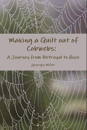 Making a Quilt out of Cobwebs