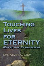 Touching Lives for Eternity (Effective Evangelism)