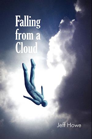 Falling from a Cloud