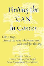 Finding the Can in Cancer