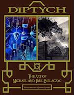 Diptych - The Art of Michael and Paul Bielaczyc 