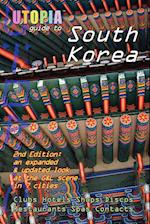 Utopia Guide to South Korea (2nd Edition)