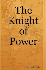 The Knight of Power