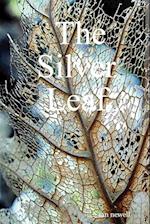 The Silver Leaf