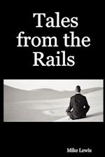 Tales from the Rails