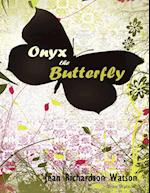 ONYX THE BUTTERFLY