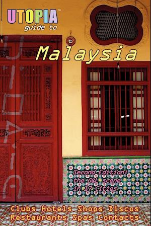 Utopia Guide to Malaysia (2nd Edition)