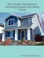 Real Estate Salesperson Licensing Exams and Study Guide