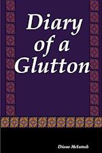 Diary of a Glutton