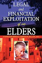 Legal and Financial Exploitation of Our Elders