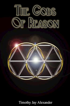 The Gods of Reason