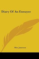 Diary Of An Ennuyee