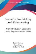 Essays On Freethinking And Plainspeaking