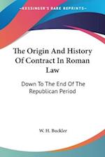 The Origin And History Of Contract In Roman Law