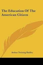 The Education Of The American Citizen