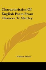 Characteristics Of English Poets From Chaucer To Shirley
