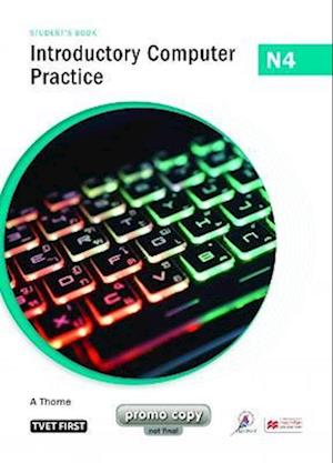 Introductory Computer Practice N4 Student's Book