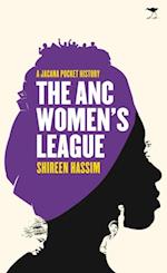 ANC Women's League: Sex, Politics and Gender