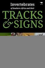 Invertebrates of Southern Africa & their Tracks and Signs