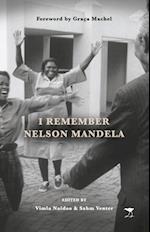 I Remember Nelson Mandela